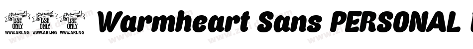 212 Warmheart Sans PERSONAL USE字体转换